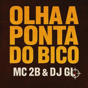 OLHA A PONTA DO BICO (Explicit)