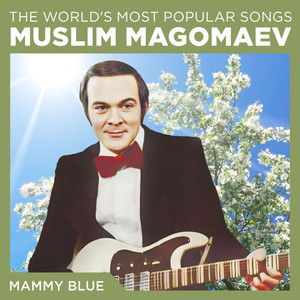 Mammy Blue (The World's Most Popular Songs)