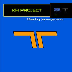 Morning (Extended Mix|Ham'n'Eggs Remix)