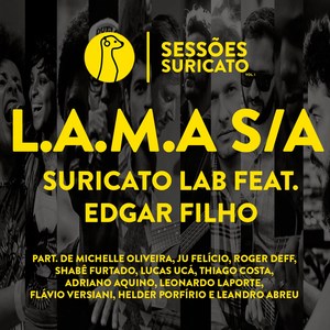 Sessões Suricato Vol. 1 - L.A.M.A S/A