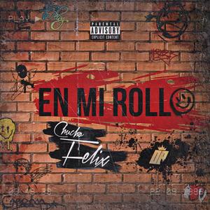 EN MI ROLLO (Explicit)