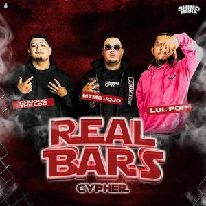 Real Bars Cypher 15 (feat. MTMG JoJo, Chuggztheloc & Lul Pop) (Explicit)