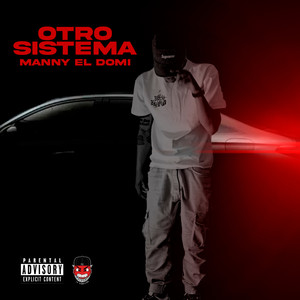 Otro Sistema (Explicit)