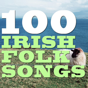 100 Irish Folk Songs