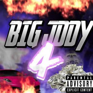 BIG JODY 4 (Explicit)