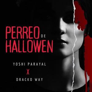 Perreo De Halloween (Explicit)