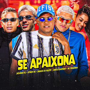 Se Apaixona (Explicit)