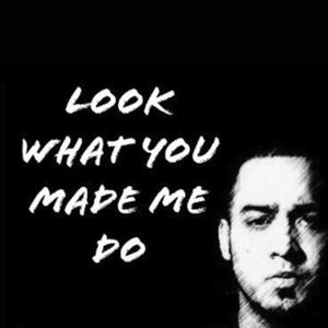 Look What You Made Me Do (Explicit)