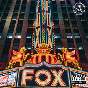 Live At The Fox (Explicit)