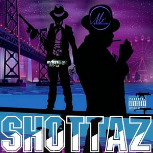 Shottaz (feat. Mr. Addalesson) [Explicit]