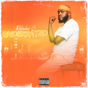 Underrated (Explicit)