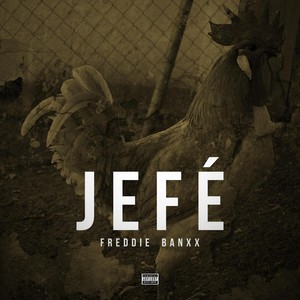 Jefé (Explicit)