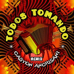 Todos Tomando (Remix)