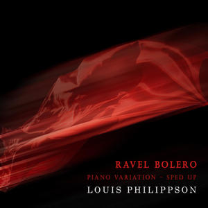 Ravel: Bolero Piano Variation (Sped Up)