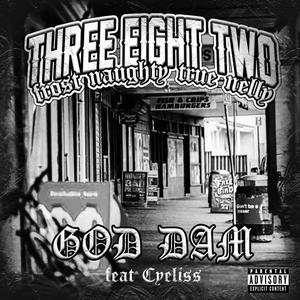 GOD DAM (feat. Frost Naughty & Cyeliss) (Explicit)