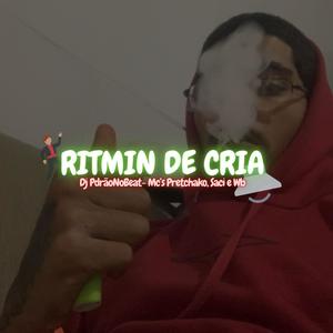 RITMIN DE CRIA (Explicit)