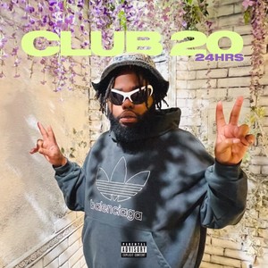 CLUB 20 (Explicit)