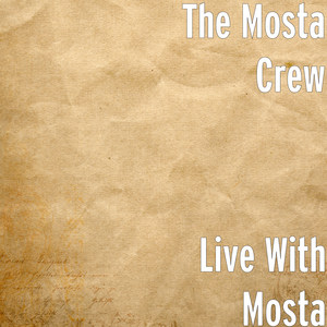 Live With Mosta