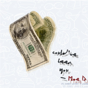 Could've Been You (Explicit)