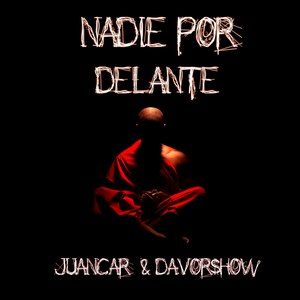 Nadie Por Delante (Explicit)
