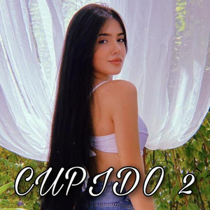 Cupido 2 (Explicit)