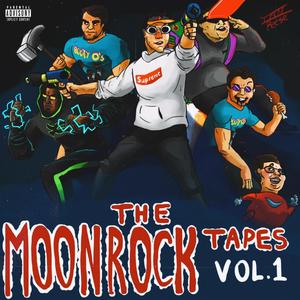 The Moonrock Tapes Vol. I (Explicit)