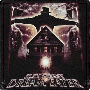 DREAM EATER (Explicit)