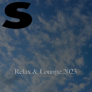 Relax & Lounge 2023