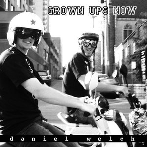 Grown Ups Now