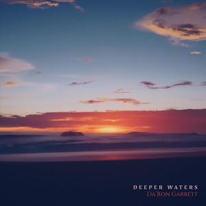 Deeper Waters