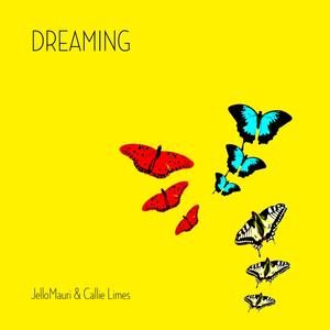 Dreaming (Lights Out) [feat. Callie Limes]