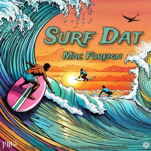 Surf Dat (Explicit)