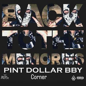 Corner|back to the memories 3| mixtape (Explicit)