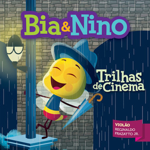 Bia & Nino - Trilhas De Cinema