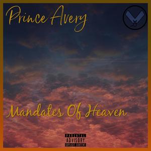 Mandates Of Heaven (Explicit)