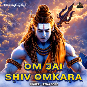 Om Jai Shiv Omkara