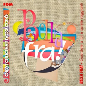 Bella Fra! - Guardate a Lui e sarete raggianti