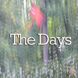 The Days (Explicit)