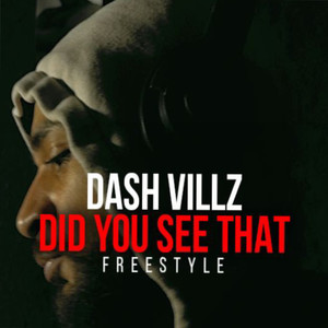 Did You See That (Freestyle) [Explicit]