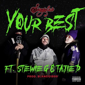 Your Best (Explicit)