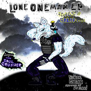 Lone Oneman EP (Explicit)