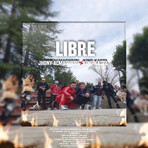 Libre(feat. King Kasta) (Explicit)