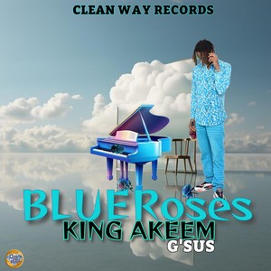 Blue Roses (Explicit)