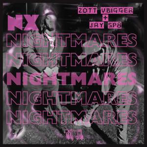 Nightmares (feat. Jay Sp8)