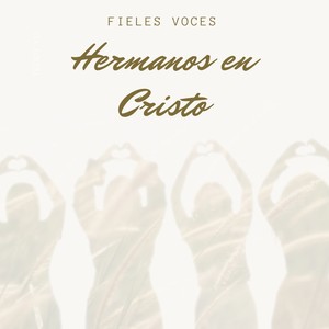 Hermanos en Cristo