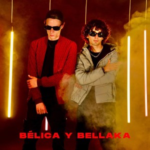 Bélica y Bellaka