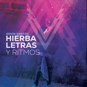 Hierba Letras y Ritmos (Explicit)