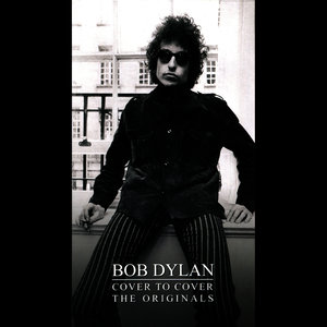 Bob Dylan Presents: Cover to Cover - The Originals