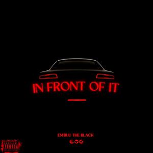 In Front of It (Explicit)