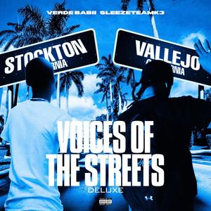 Voices Of The Streets (Deluxe) [Explicit]